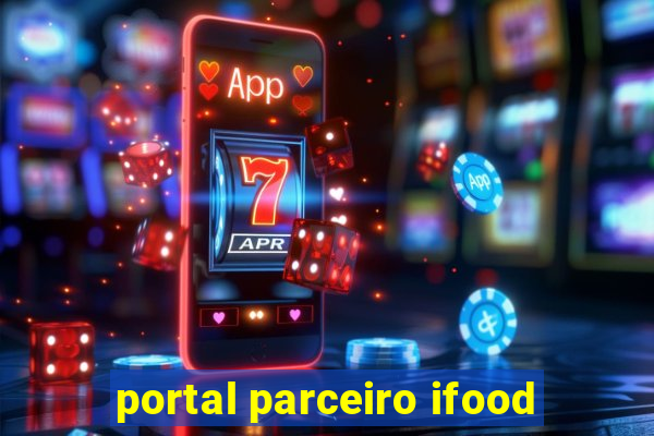 portal parceiro ifood